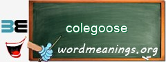 WordMeaning blackboard for colegoose